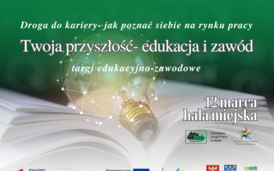 Targi naukowo-zawodowe „Twoja Przyszłość – edukacja i zawód” już 12 marca w Iławie