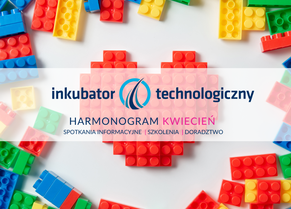 Kwiecień w Inkubatorze – rozwijamy umiejętności i inspirujemy do wyborów zawodowych