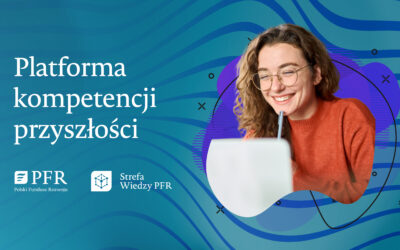 Bezpłatne kursy online i certyfikaty – rozwijaj swoje kompetencje ze Strefą Wiedzy PFR